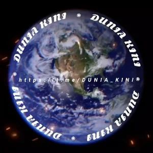 DUNIA KINI