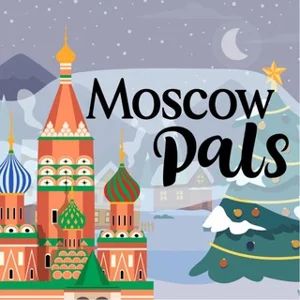 Moscow Pals 🤝🏾 🌍